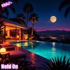 Hold On (Free Download)