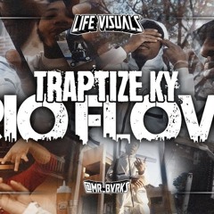 Traptize Ky - " Rio Flow " | Prod. By: @100raccs_
