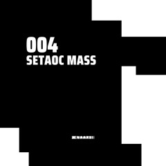 Zenaari Mix 004 - Setaoc Mass