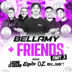 BELLAMY + FRIENDS MASH UP PACK PT.3