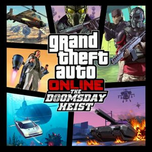 Grand Theft Auto Online The Doomsday Heist - Mission (Act 2) Music Theme 2 [Version 1] Intense Start