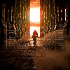 Ace - Evolve