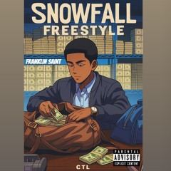 Snowfall Freestyle (prod. By: EazyOnTheTrack)