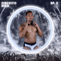 Circuito Rico EP. 3