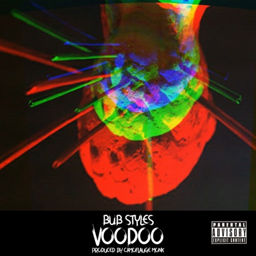 9. Bub Styles - Voodoo