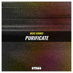 Deus Verres - Purificate