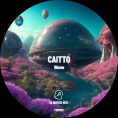 PREMIERE! Caitto - Wewe (Original Mix) For Groovers Music