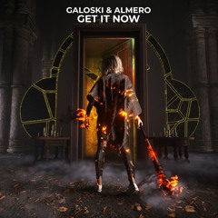 Galoski, Almero - Get It Now