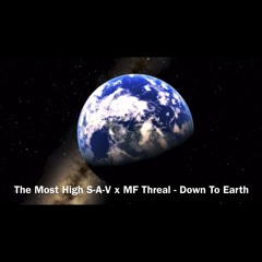 Down To Earth Feat. MF Threal
