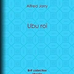 ⏳ LIRE EBOOK Ubu roi (French Edition) Full
