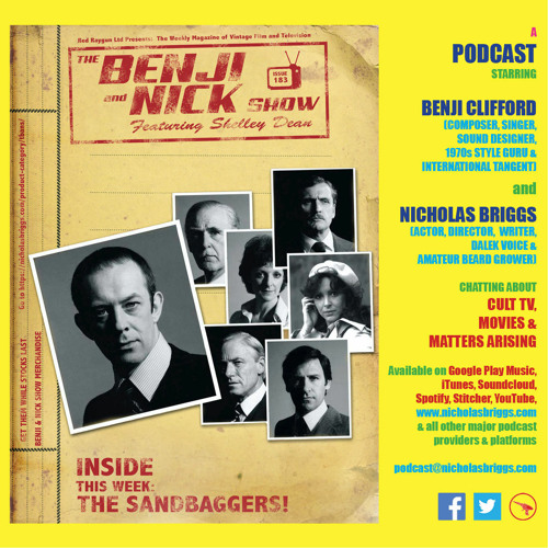The Benji and Nick Show – The Sandbaggers