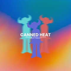 CANNED HEAT