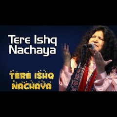 Teray Ishq Nachaya | Original version | Abida Parveen