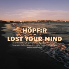 Lost Your Mind