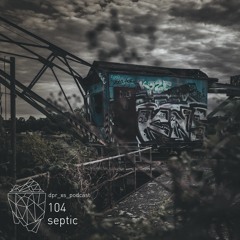 dpr_xs_podcast_104_septic