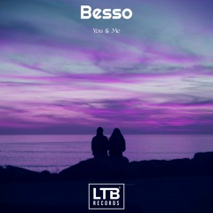 Besso - You & Me