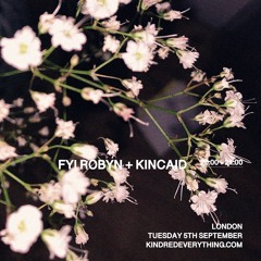 KINCAID & FYI ROBYN 5.9.23