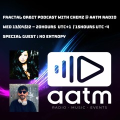 Chemz - Fractal Orbit podcast - 13/04/22