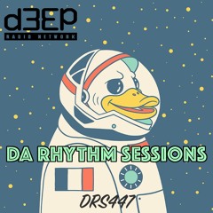 Da Rhythm Sessions 26th June 2024 (DRS447)