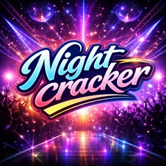 Nightcracker