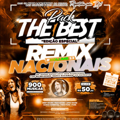 PRÉVIA - PACK THE BEST - ESPECIAL REMIX NACIONAIS VOL.13