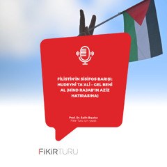 Filistin’in Sisifos Barışı: Hudeyni ta’ali – Gel beni al (Hind Rajab’ın aziz hatırasına)