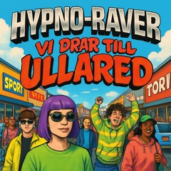 Vi Drar Till Ullared