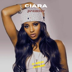 Ciara - "Promise" (C-Sick House Remix)