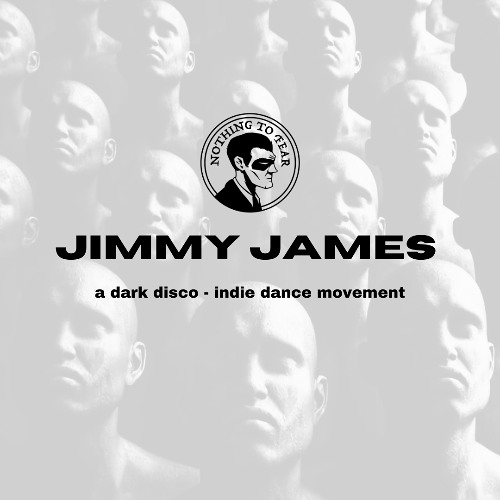 JIMMY JAMES: A Dark Disco Indie Dance DJ Set