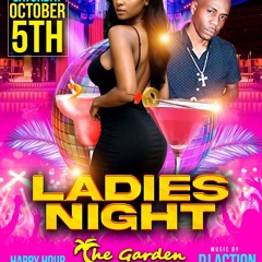 Ladies Night Garden Dj Action Kwame