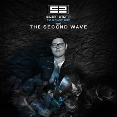 Silent Storm Podcast 032 with The Second Wave