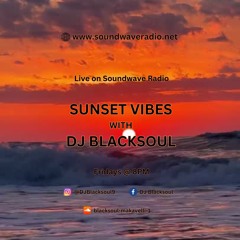 Sunset Vibes With DJ Blacksoul 25.10.24