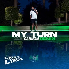 Nines - My Turn (Mark Gannon Remix)