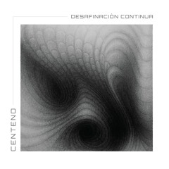 PREMIERE: Centeno - Desafinacion Continua [MNRD002]