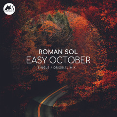 Roman Sol - Easy October [M-Sol Records]