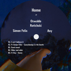 Oswaldo Rotichski & Any- Home
