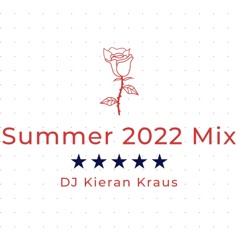Summer 2022 Mix