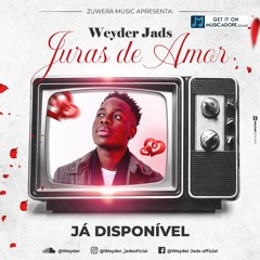 Weyder Jads - Juras de Amor