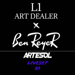 Artesol Live @ L1 x Ben Reyer Set 01, 16.09.2022