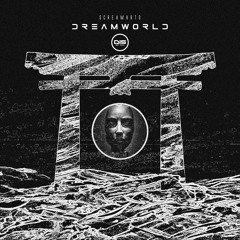 Screamarts - Dreamworld EP - DISSRVIP001 - OUT NOW