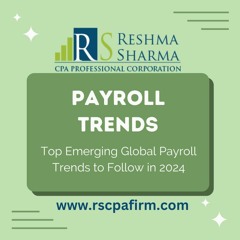 Top Emerging Global Payroll Trends to Follow in 2024