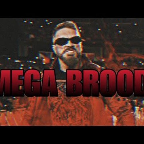 Mega Brood (Edge) [Summerslam 2022] (Def Rebel) [Full Version]