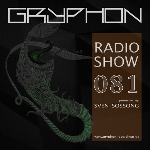 GRYPHON RadioShow081 with Gennaro Troia - exclusive Studiomix [InFact, Neuss]