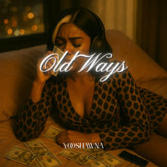 Old Ways