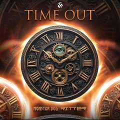Time Out original mix - Monster Dog e Ritter
