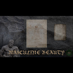 MASCULINE BEAUTY V1 - Warrior Skull & Mesomorph Body