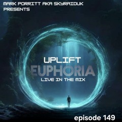 UPLIFT EUPHORIA EP 149