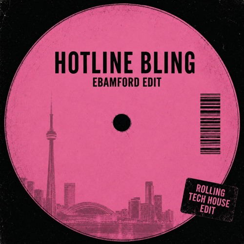 Stream FREE DOWNLOAD : Drake - Hotline Bling Edit By EBamford by