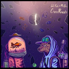 Lil Fish & Mr Ours - Crossroads (EP)