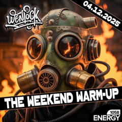 Weekend Warm-Up Energy1058 04-12-2025